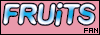 Fruits fanlist