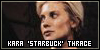Kara Thrace(starbuck) Fanlist