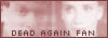 Dead Again Fanlisting