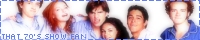 That 70s Show Fanlist